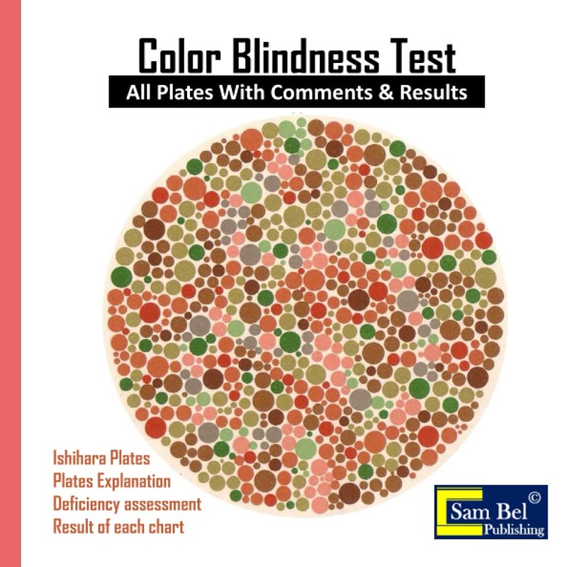 اختبار عمى الألوان: جميع اللوحات مع التعليقات والنتائج، لوحات إيشهارا، اختبار نقص الألوان في البصريات، مخططات اختبار الرؤية، لوحات إيشهارا ... جميع أشكال الألوان، مخططات طب العيون